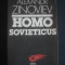 ALEXANDR ZINOVIEV - HOMO SOVIETICUS