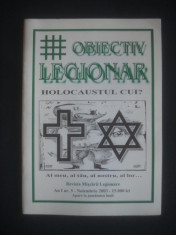 OBIECTIV LEGIONAR - HOLOCAUSTUL CUI? foto