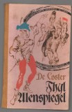 (C7179) DE COSTER - THYL WENSPIEGEL. TRUFIA, MANIA, PIZMA, AVARITIA, LACOMIA...