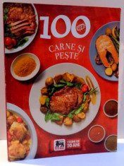 100 RETETE , CARNE SI PESTE , 2015 foto