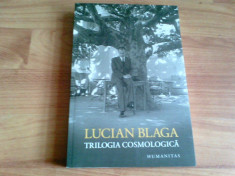 TRILOGIA COSMOLOGICA -LUCIAN BLAGA foto