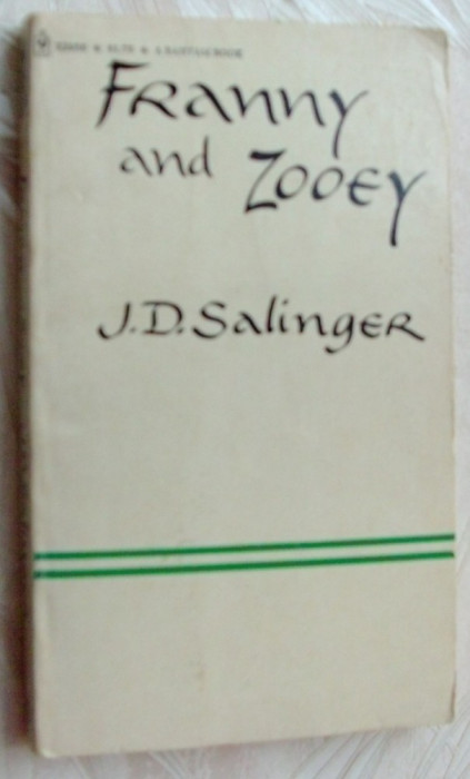 J. D. SALINGER - FRANNY and ZOOEY (Bantam Books, NY - 1973) [LB. ENGLEZA]