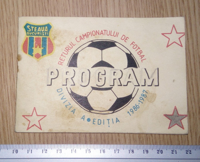 PROGRAM FOTBAL STEAUA- RETURUL CAMPIONATULUI DE FOTBAL 1986-1987