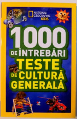 1000 DE INTREBARI , TESTE DE CULTURA GENERALA , VOL VI , 2016 foto