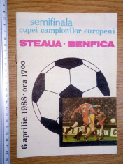 PROGRAM FOTBAL + BILET MECI - STEAUA - BENFICA ,6.04.1988 foto