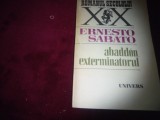 ERNESTO SABATO - ABADDON EXTERMINATORUL/TD