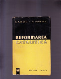 REFORMAREA CATALITICA, 1962, Alta editura