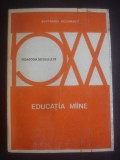 BERTRAND SCHWARTZ - EDUCATIA MAINE * PEDAGOGIA SEC. XX