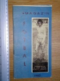 Cumpara ieftin PROGRAM FOTBAL - MAGAZIN FOTBAL 1982 , 71 PAGINI