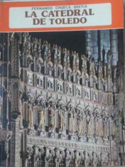 La Catedral De Toledo - Fernando Chueca Goitia ,393051 foto