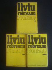 LIVIU REBREANU - ROMANE 3 volume ION, PADUREA SPANZURATILOR, ADAM SI EVA ... foto