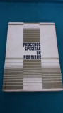 PROCEDEE SPECIALE DE FORMARE/ SIMION BUZILĂ/ 1978 *