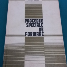 PROCEDEE SPECIALE DE FORMARE/ SIMION BUZILĂ/ 1978 *