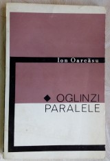 ION OARCASU-OGLINZI PARALELE:ESEURI SI FOILETOANE&#039;67/dedicatie pt ION NEGOITESCU
