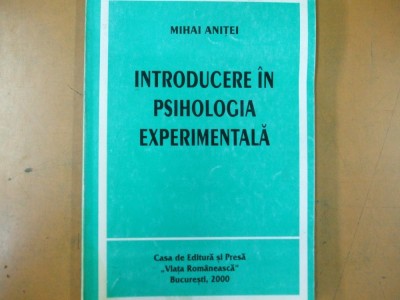 Introducere in psihologia experimentala Bucuresti 2000 Mihai Anitei 004 foto