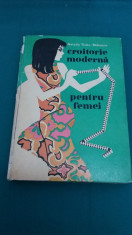 CROITORIE MODERNA PENTRU FEMEI/ NATALIA TAUTU-STANESCU/ 1972 foto