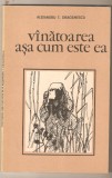 T.Draganescu-Vanatoarea asa cum este ea