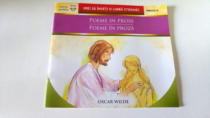 Poeme in proza/ Poems in proze, oscar Wilde, Ed. Paralela 45, Colectia bufnita