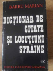 Dictionar De Citate Si Locutiuni Straine - Barbu Marian ,392904 foto