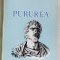 Dr.GH.MARINESCU/GEORGE DINIZVOR:PURUREA,CANTARE LIMBII SI TARII DACILOR/AUTOGRAF