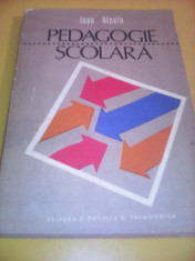 PEDAGOGIE SCOLARA-IOAN NICOLA EDITURA DIDACTICA 1980 foto