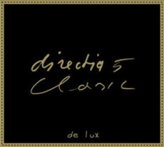 DIRECTIA 5 Clasic De Lux digipak (cd) foto