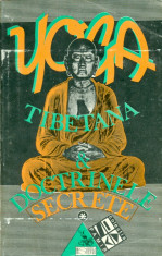 Yoga Tibetana si Doctrinele Secrete vol.1 foto