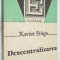 Descentralizarea - Xavier Frege 1991