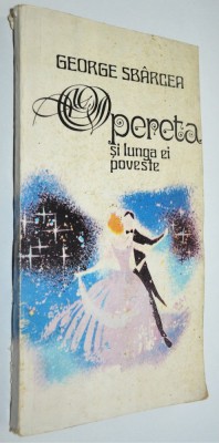 Opereta si lunga ei poveste foto