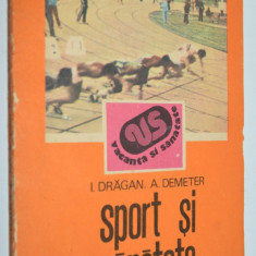 Sport si sanatate - I Dragan si A Demeter 1990