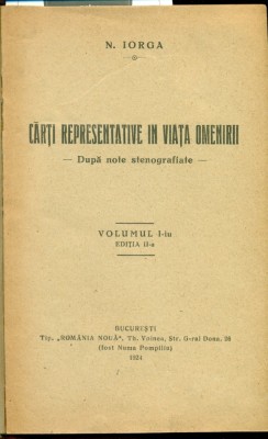 Carti representative in viata omenirii - N.Iorga ( vol.1,2 si 3) foto
