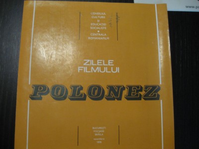 Film/cinema - revista Zilele filmului polonez, noiembrie 1978, Bucuresti, Braila foto