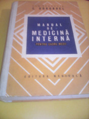 MANUAL DE MEDICINA INTERNA PENTRU CADRE MEDII C.BORUNDEL EDITURA MEDICALA 1979 foto