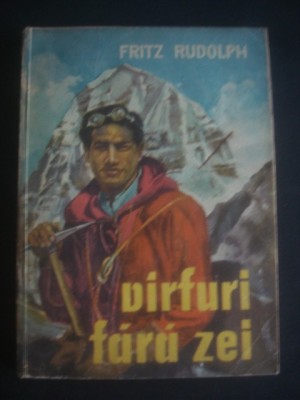 FRITZ RUDOLPH - VIRFURI FARA ZEI foto