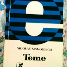 Nicolae Manolescu - Teme, 200 pagini, 10 lei