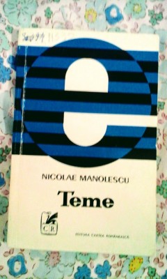 Nicolae Manolescu - Teme, 200 pagini, 10 lei foto