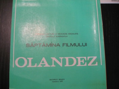 Film/cinema - revista Zilele filmului olandez, noiembrie 1978, Bucuresti, Brasov foto