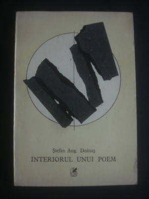 STEFAN AUG. DOINAS - INTERIORUL UNUI POEM foto