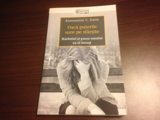 KONSTANTIN V. ZORIN, DACĂ PUTERILE SUNT PE SF&Acirc;RȘITE. RĂZBOIUL ȘI PACEA OMULUI...