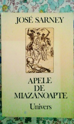 Jose Sarney - Apele de miazănoapte , 185 pagini, 10 lei foto