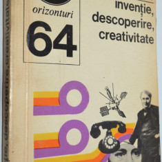 Colectia Orizonturi - Inventie, descoperire, creativitate