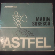 MARIN SORESCU - ASTFEL (1973)