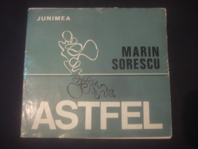 MARIN SORESCU - ASTFEL (1973)
