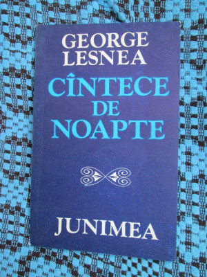 George LESNEA - CANTECE DE NOAPTE (prima editie - 1979) foto