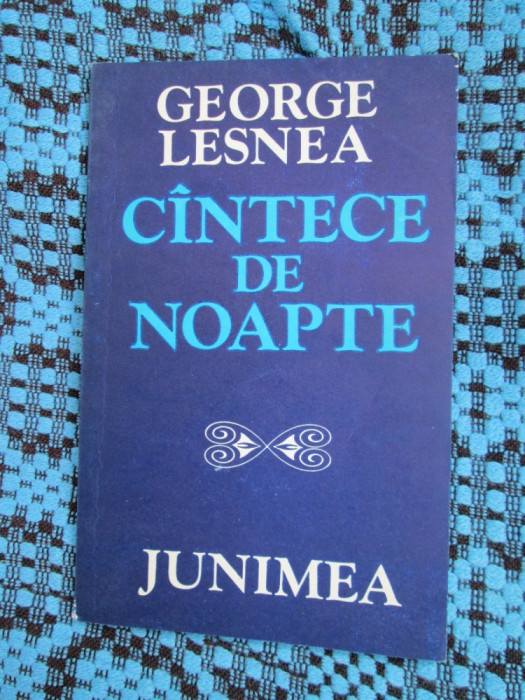 George LESNEA - CANTECE DE NOAPTE (prima editie - 1979)