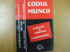 Codul muncii adnotari comentarii jurisprudenta Bucuresti 2001 foto