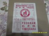 Program - cuplaj CFR Tim. - Rovigo si UTA-Constr. Timisoara