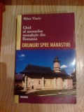 k5 Mihai Vlasie--Ghid Al Asezarilor Monahale Din Romania
