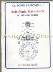 Astrologia Karma-ica Pe Intelesul Tuturor - Sorin Bratoveanu foto