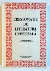 CRESTOMATIE DE LITERATURA UNIVERSALA PENTRU INVATAMANTUL PREUNIVERSITAR SI UNIVERSITAR , EDITIA A II A de CRISTINA IONESCU...IERONIM TATARU , 1993 foto